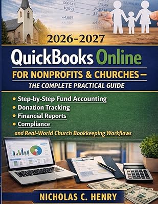 QuickBooks Online for Nonprofits & Churches — The Complete Practical Guide 2026